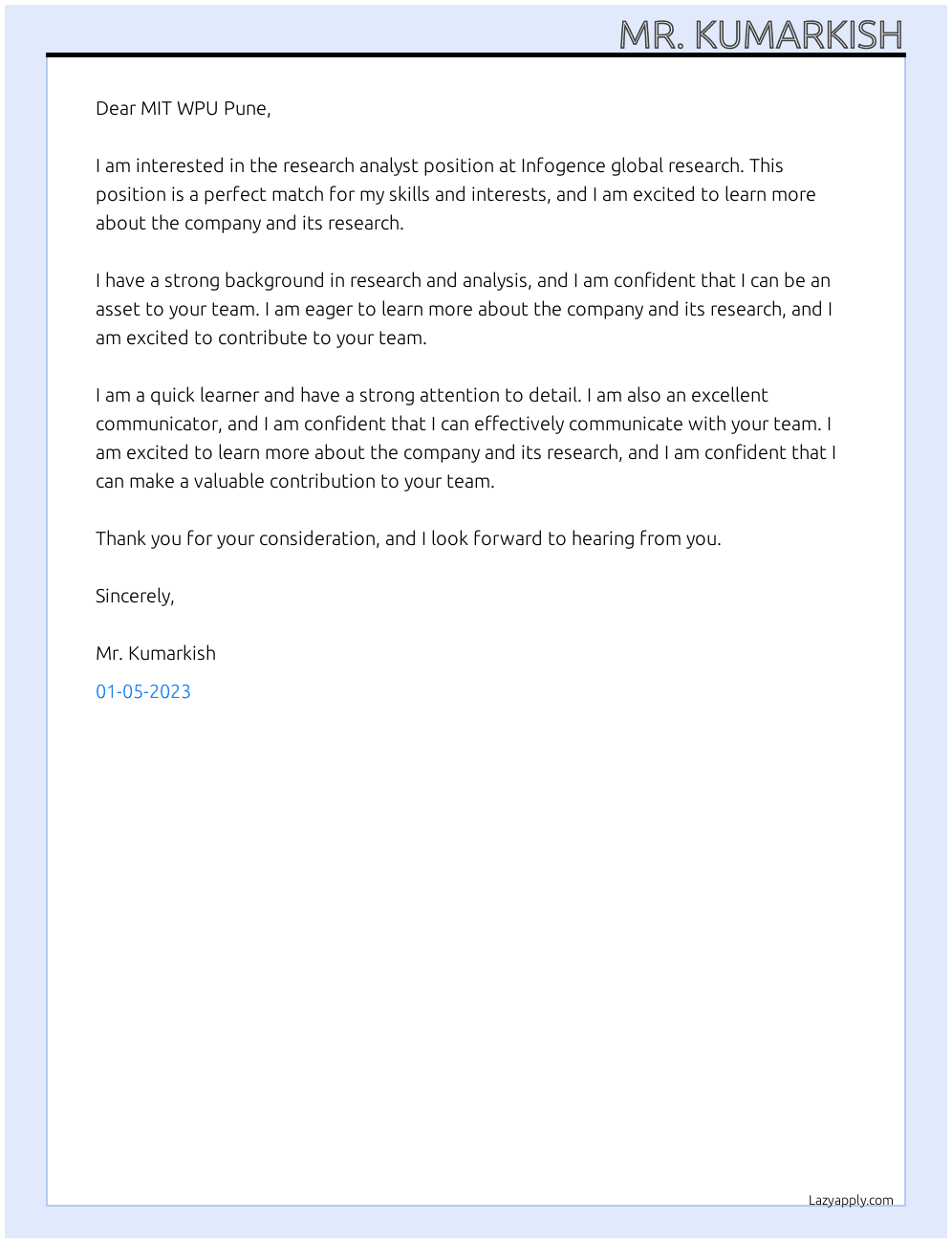 Research Analyst  At Infogence global research  Cover Letter