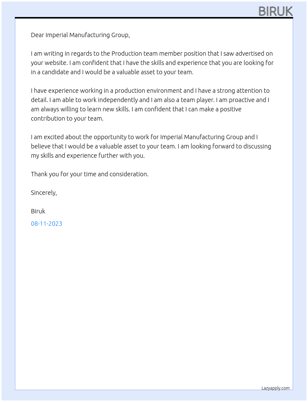 Production team member  At Imperial Manufacturing Group Cover Letter