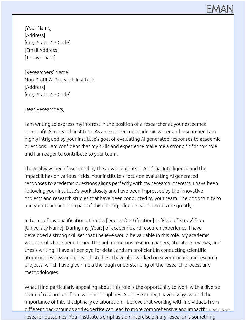 Seeking researchers from many disciplines to evaluate AI generated responses to academic questions At non-profit AI research institute. Cover Letter