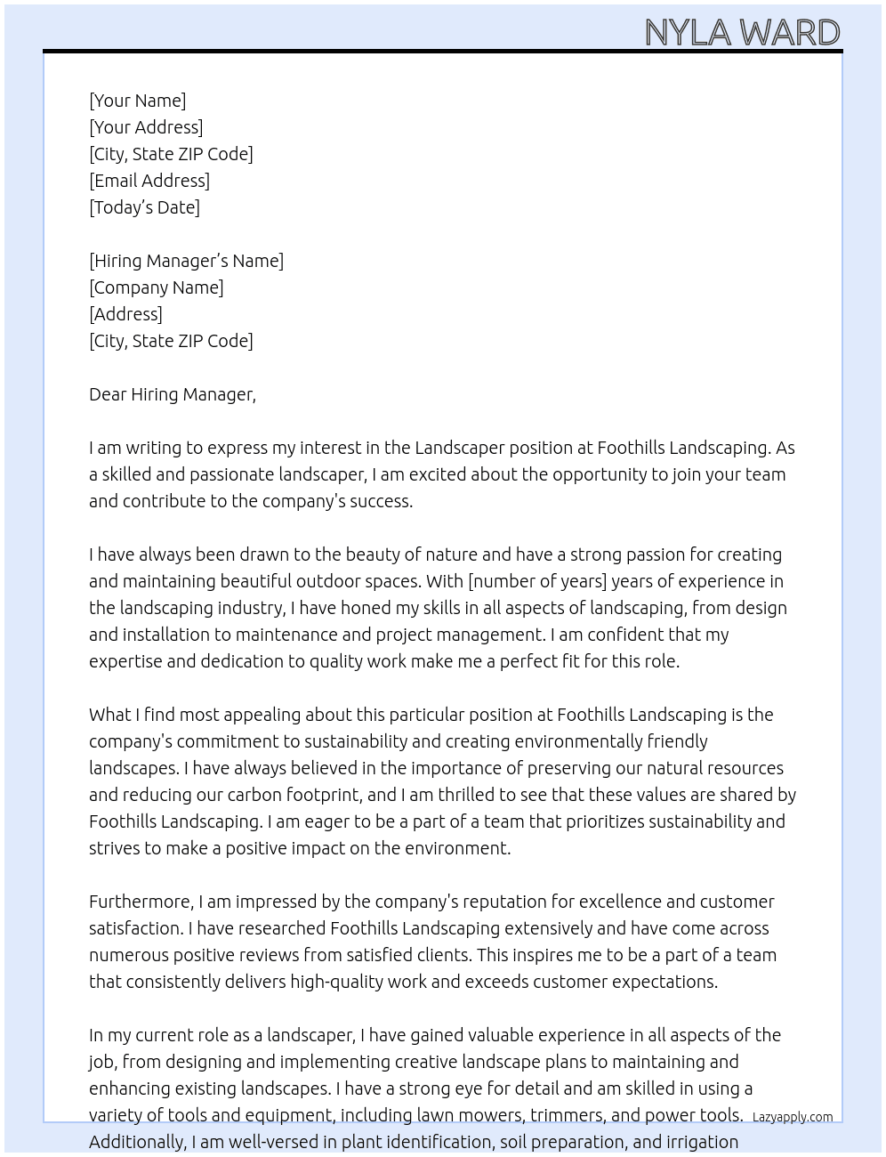 Landscaper At Foothills landscaping  Cover Letter