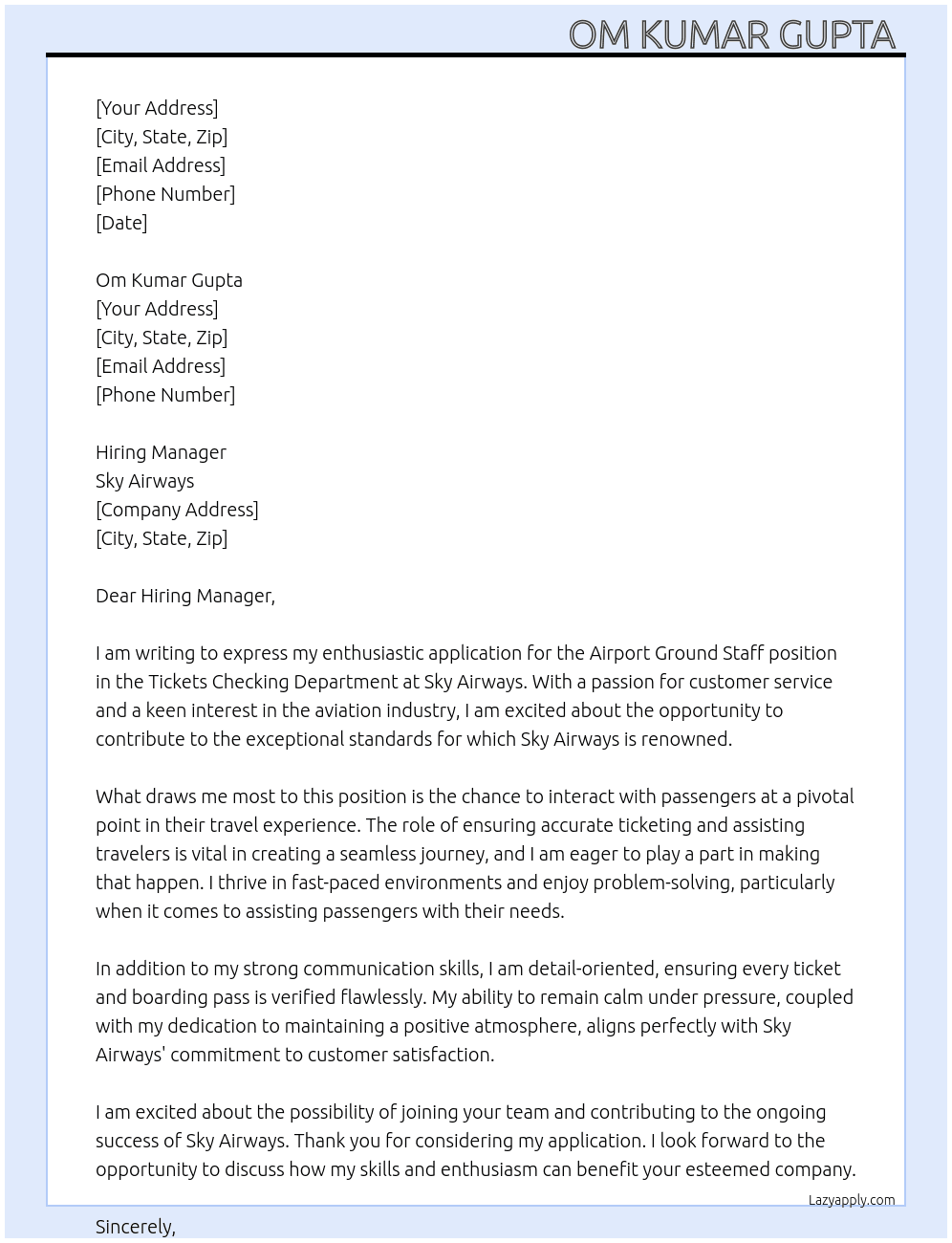 Airport ground staff for tickets checking department  At Sky airways  Cover Letter
