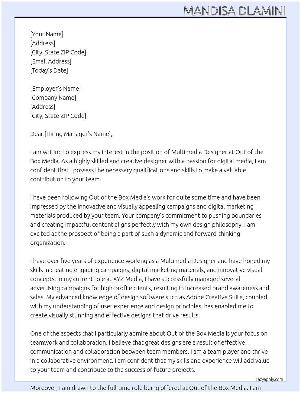Multimedia designer  At Out of the box media  Cover Letter