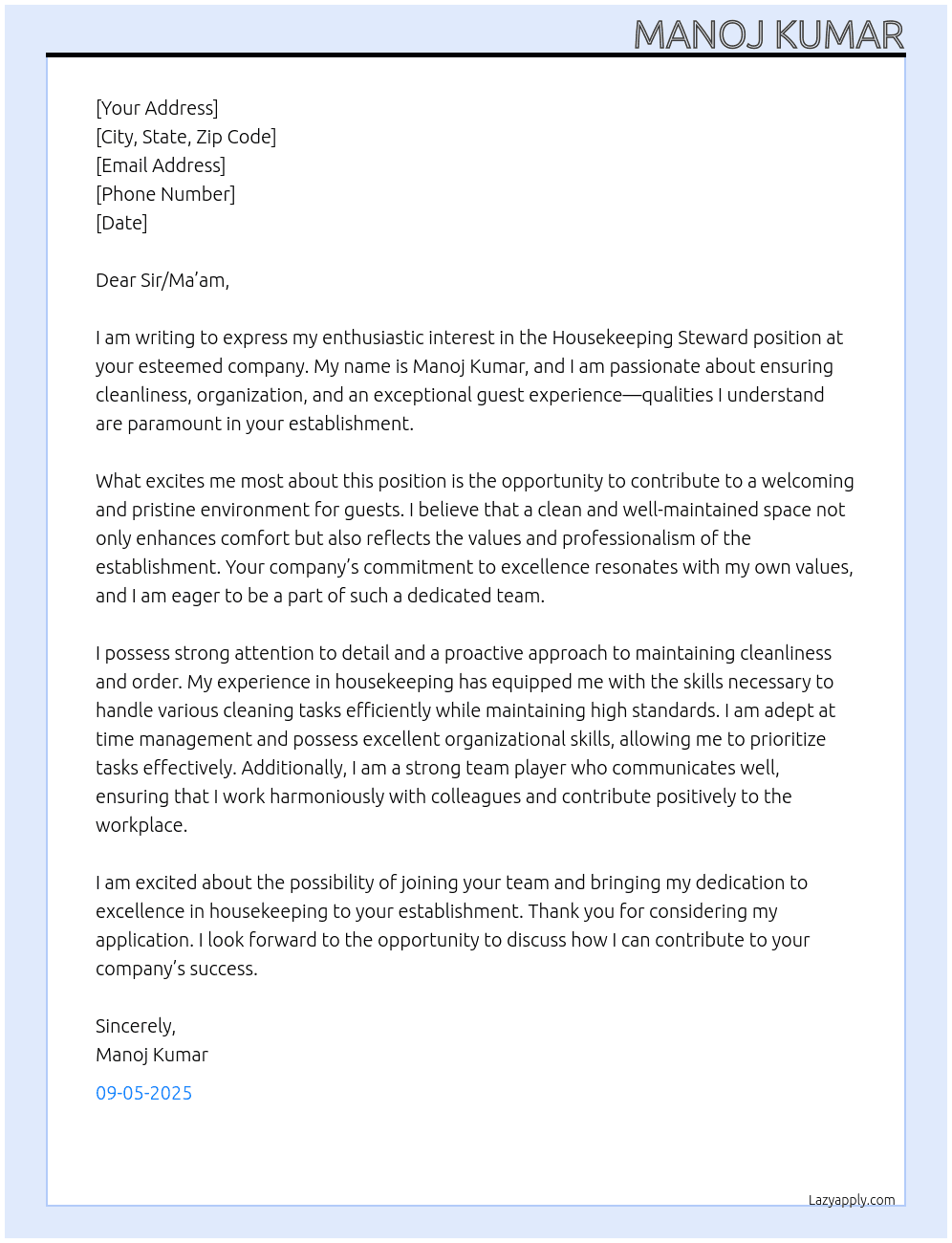 House Keeping Steward At Dear Sir / Ma’am  Cover Letter