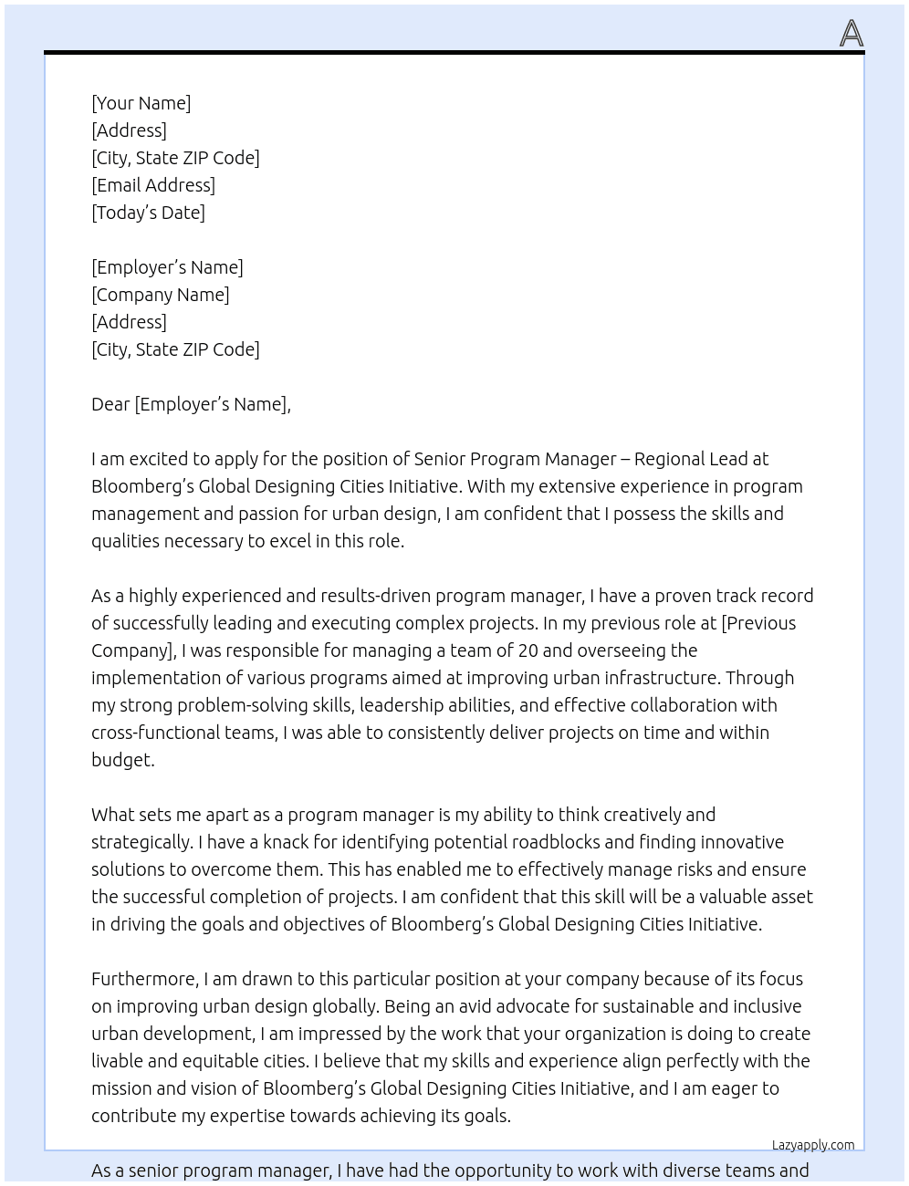 Senior Program Manager - regional lead At Bloomberg's Global Designing Cities Initiative Cover Letter