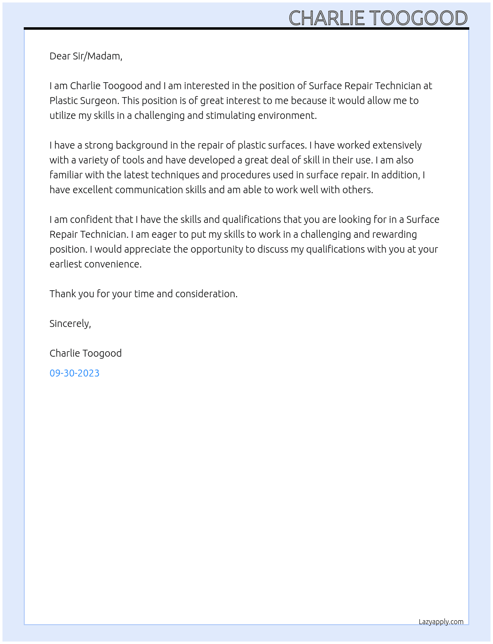 Surface repair technician  At Plastic surgeon  Cover Letter