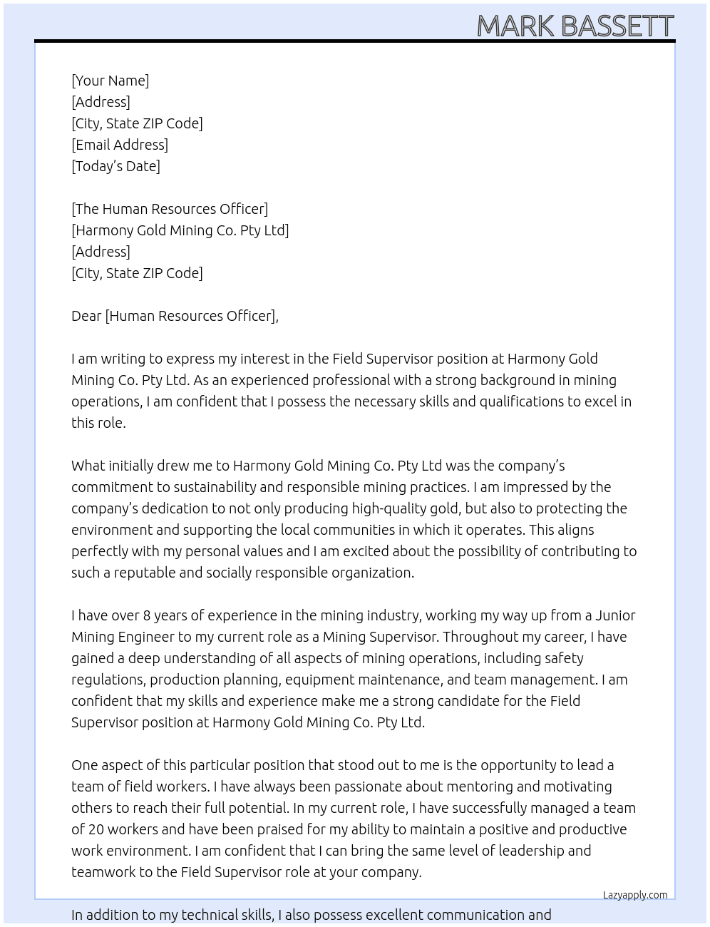 Field Supervisor At Harmony Gold Mining Co. Pty Ltd Cover Letter
