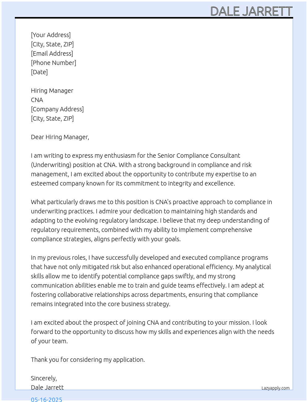 Senior Compliance Consultant(Underwriting) At CNA Cover Letter