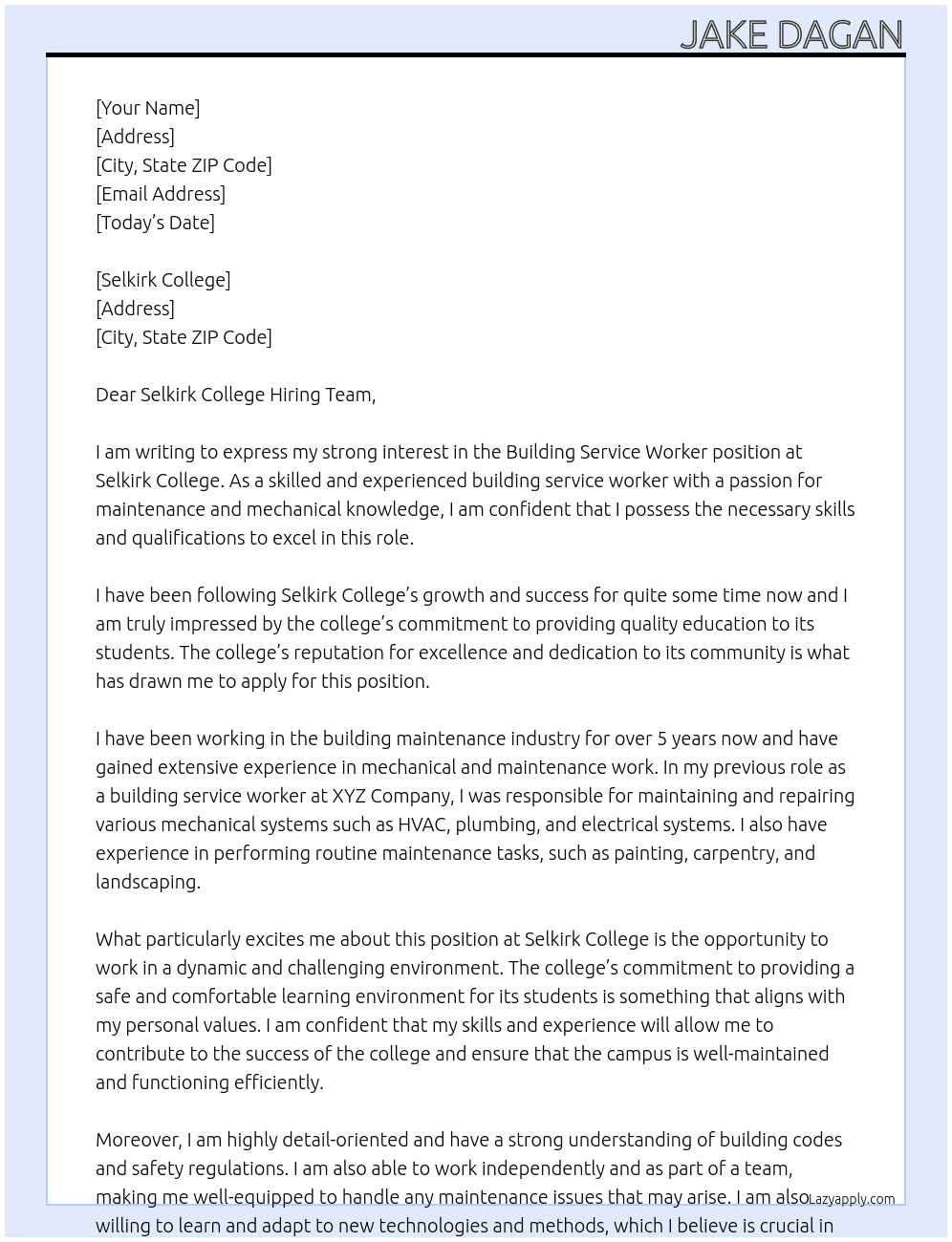 Building Service Worker At Selkirk College Cover Letter