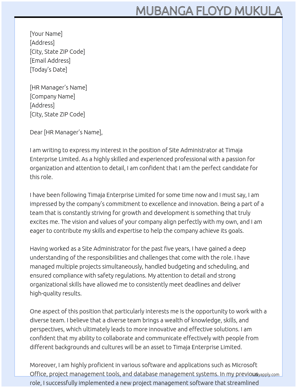 SiteAdministrator At Timaja Enterprise Limited Cover Letter
