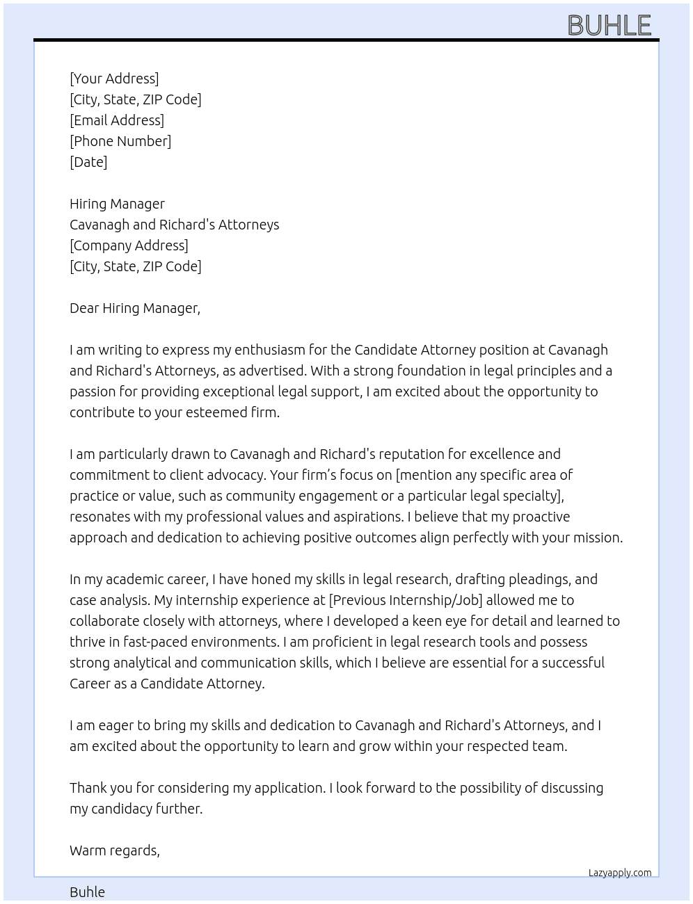 Candidate Attorney  At Cavanagh and Richard's Atto8 Cover Letter