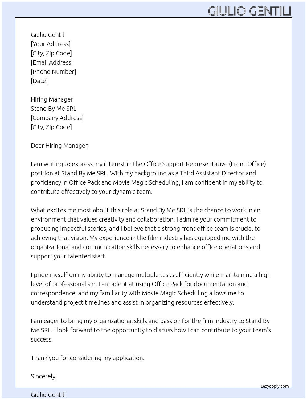 Office Support Representative (Front Office) At Stand By Me SRL Cover Letter