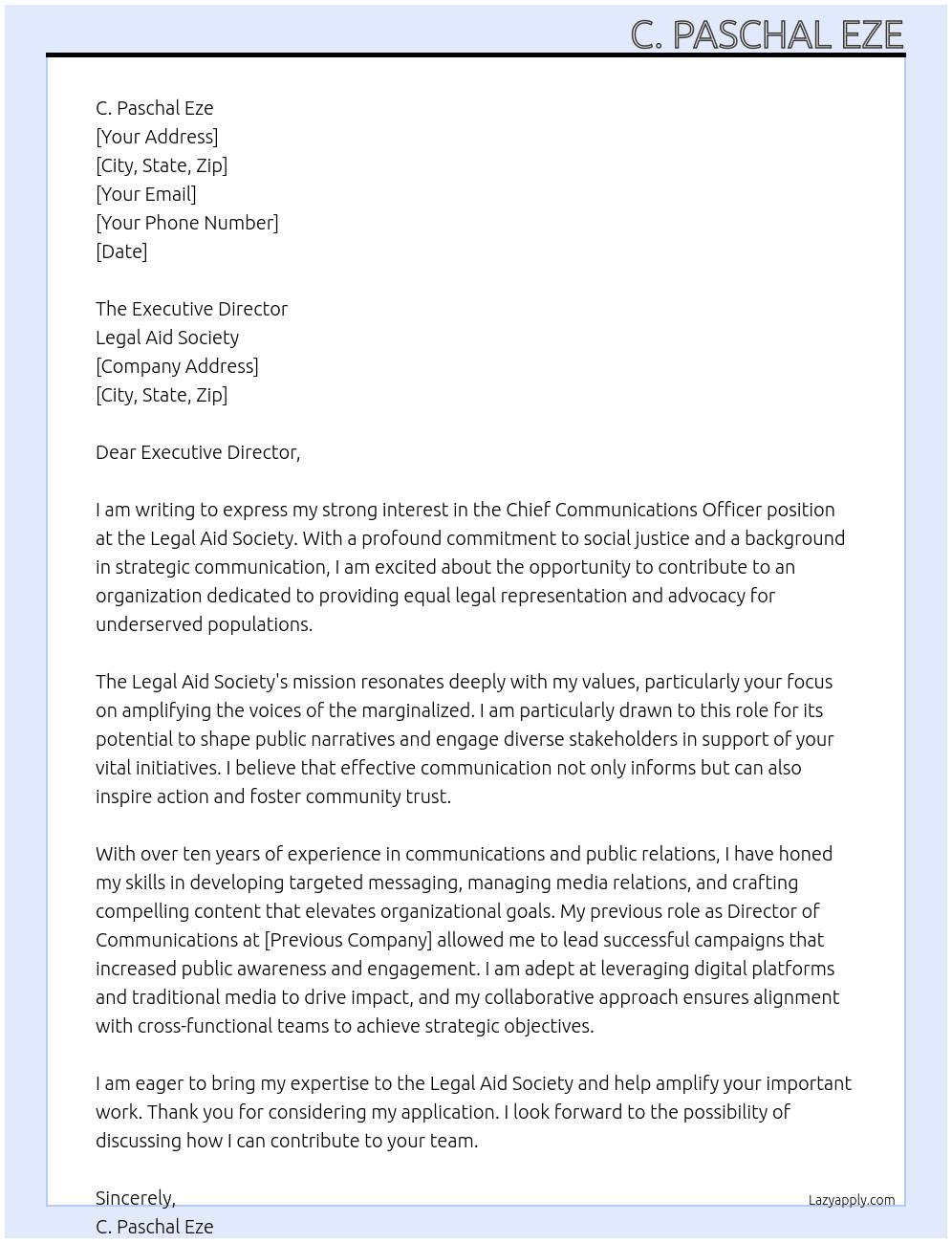 chief communications officer At Legal Aid Society Cover Letter