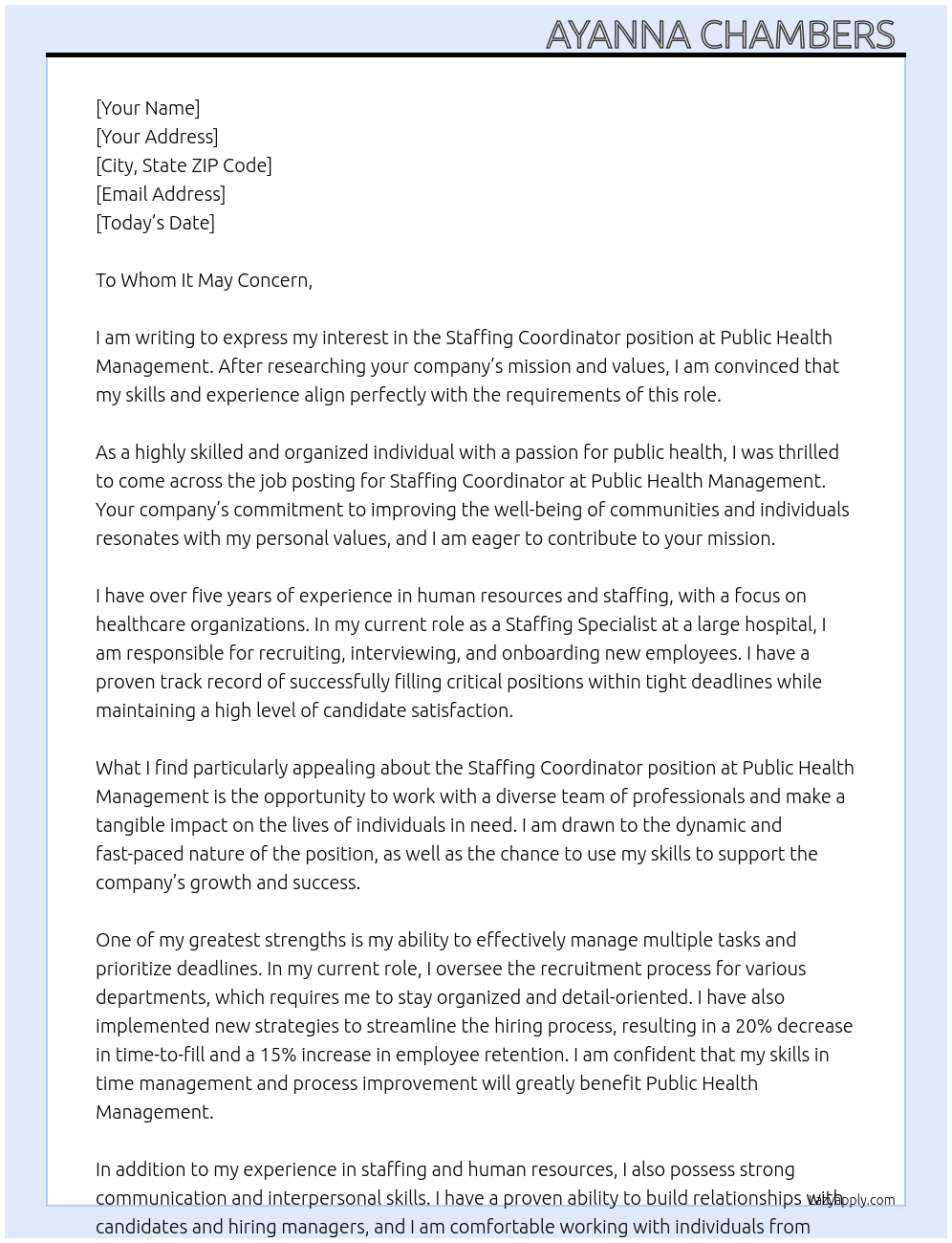  Staffing Coordinator At Public Health Management  Cover Letter