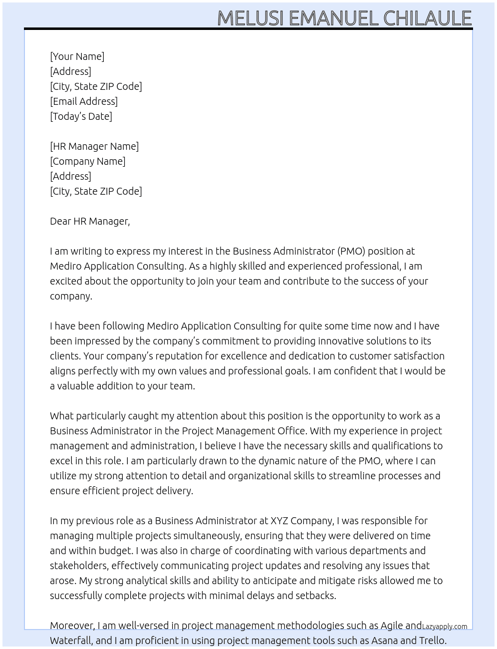 Business Administrator (PMO) At  Mediro Application Consulting Cover Letter