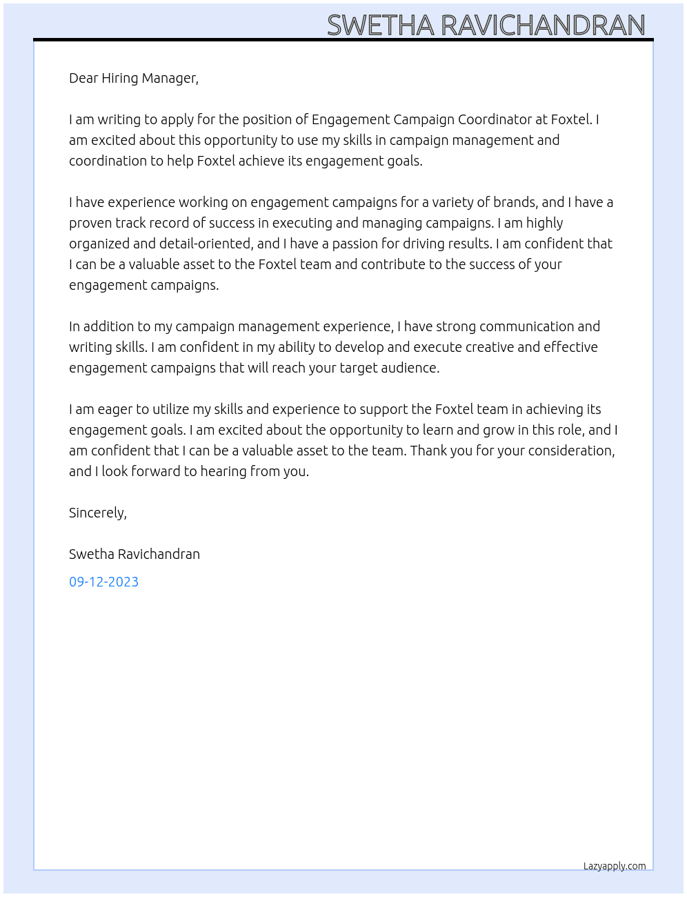 ENGAGEMENT CAMPAIGN COORDINATOR - ENTRY LEVEL At Foxtel Cover Letter
