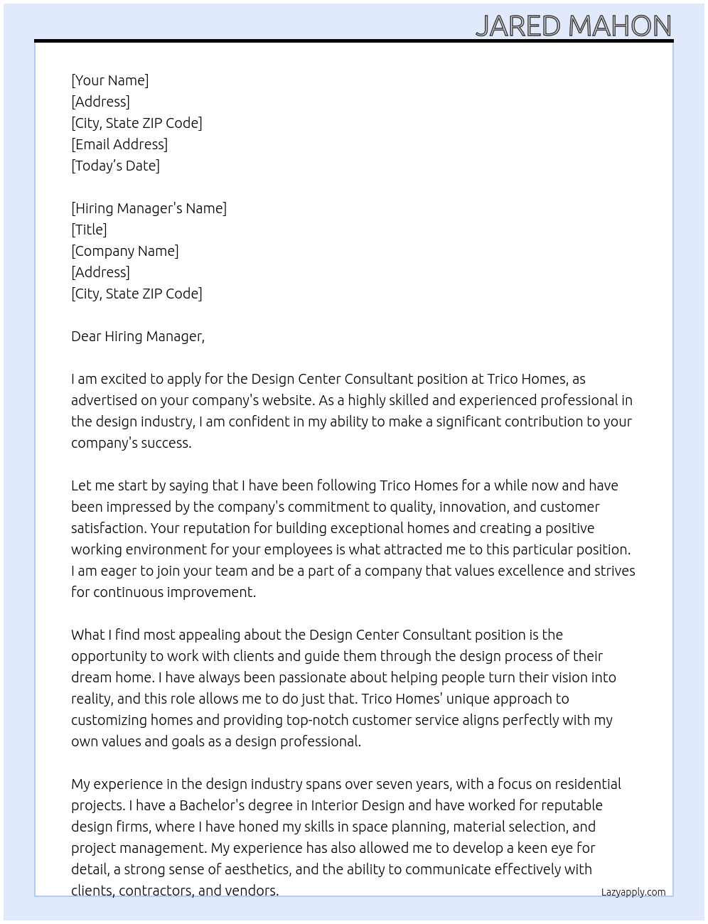 Design Center Consultant At Trico Homes Cover Letter