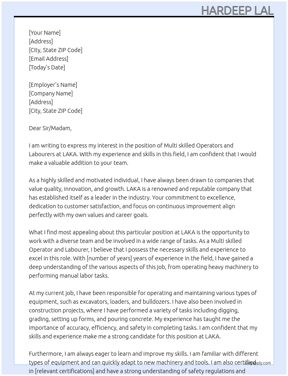  Multi skilled Operators and Labourers At LAKA Cover Letter