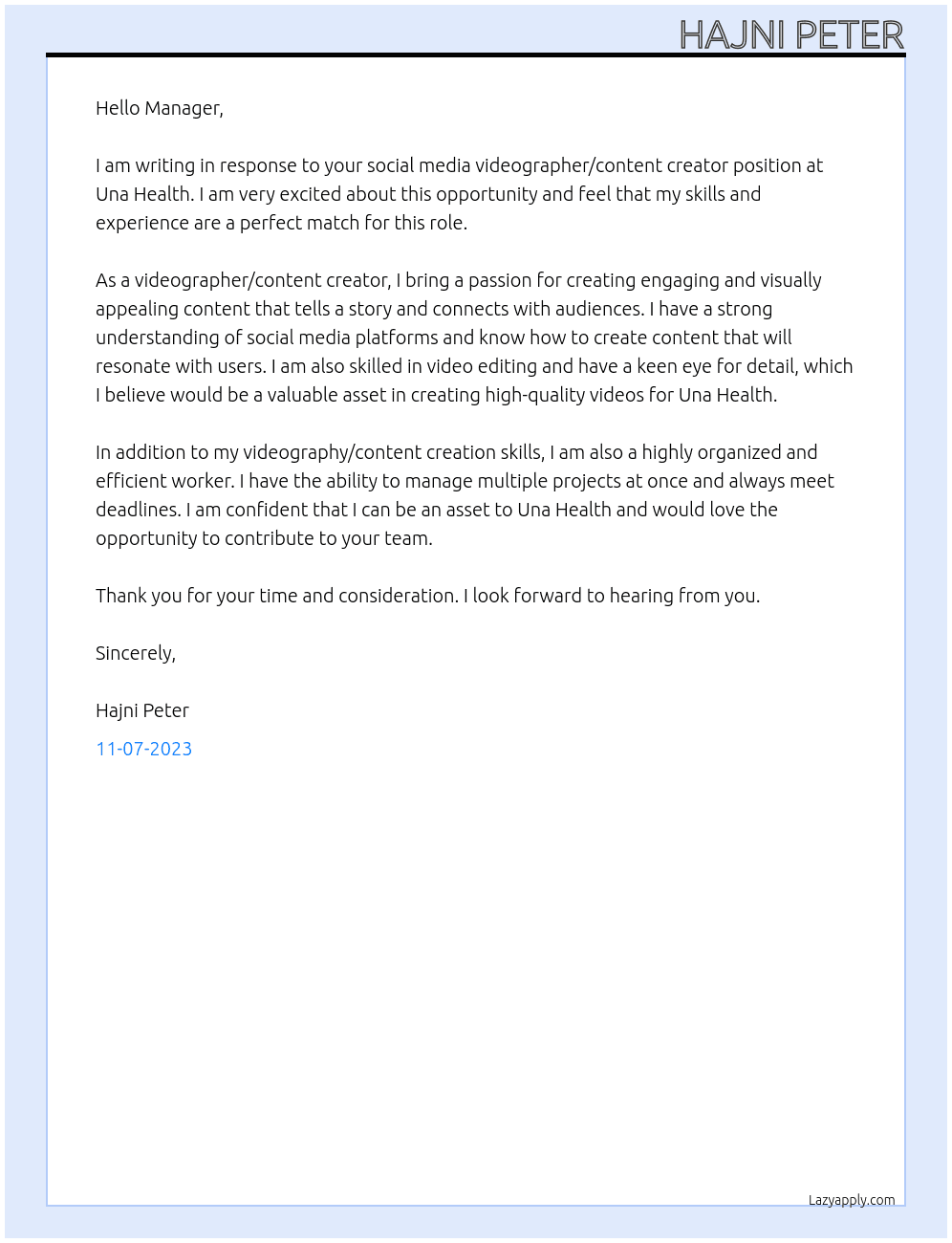 Social Media Videographer/Content Creator  At Una Health  Cover Letter