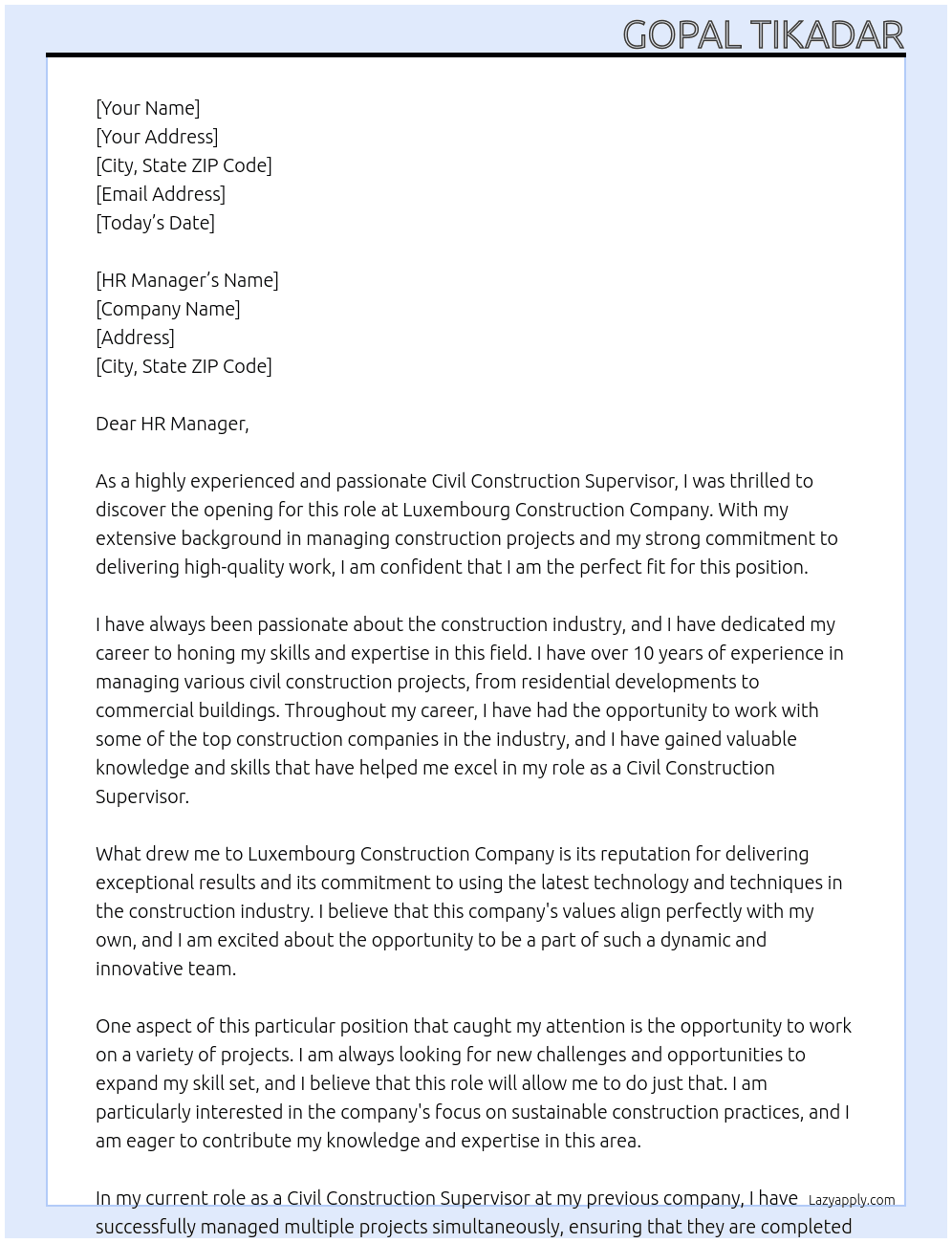 Civil construction supervisor in site  At Luxembourg construction company  Cover Letter