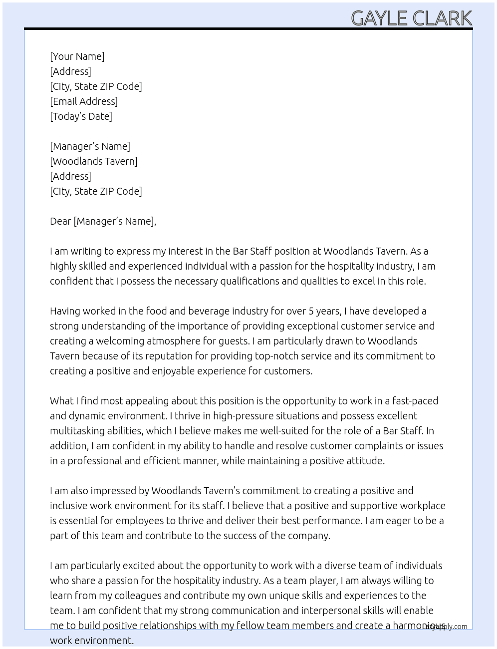 Bar staff At Woodlands tavern Cover Letter