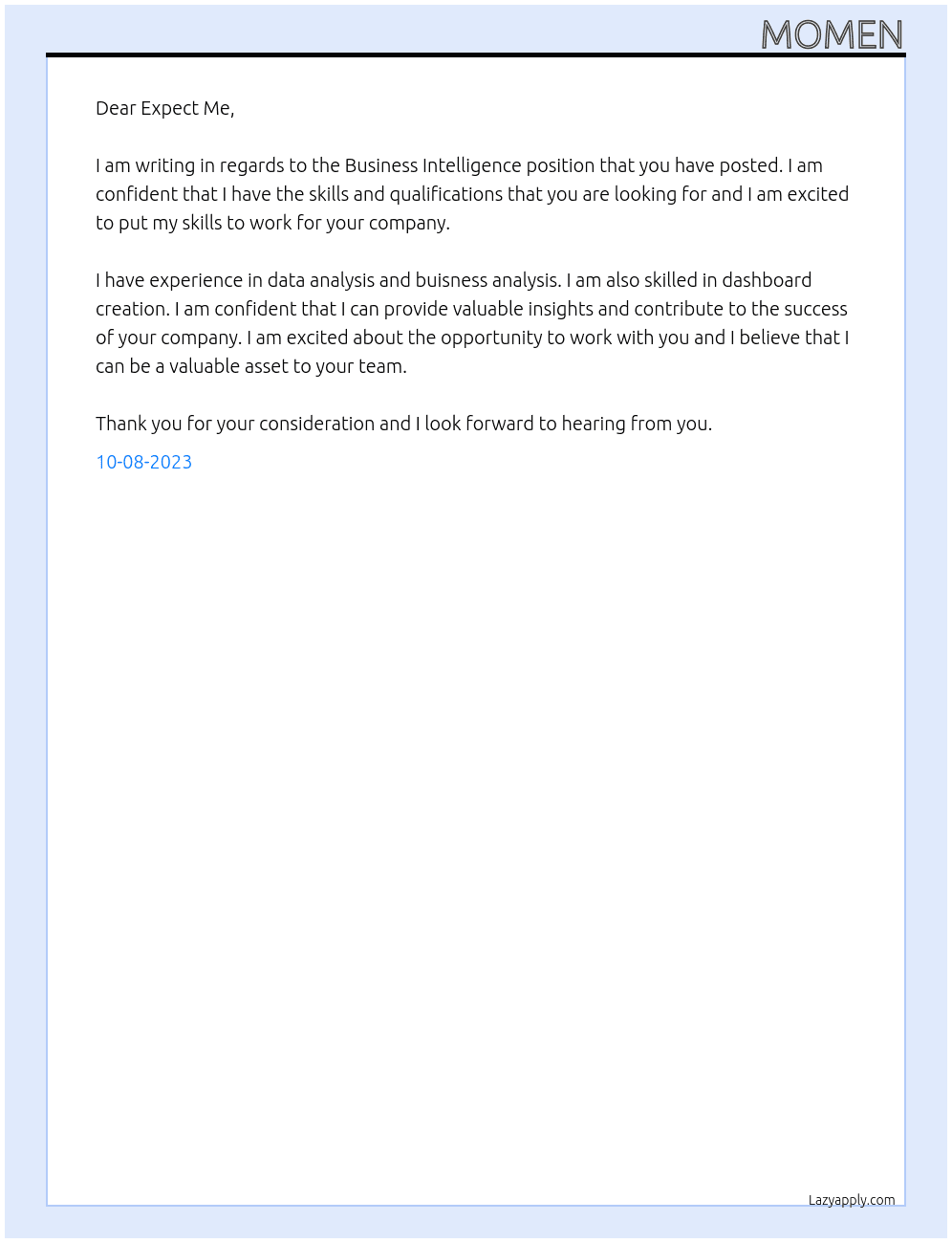 buisness intelligence At expect me Cover Letter