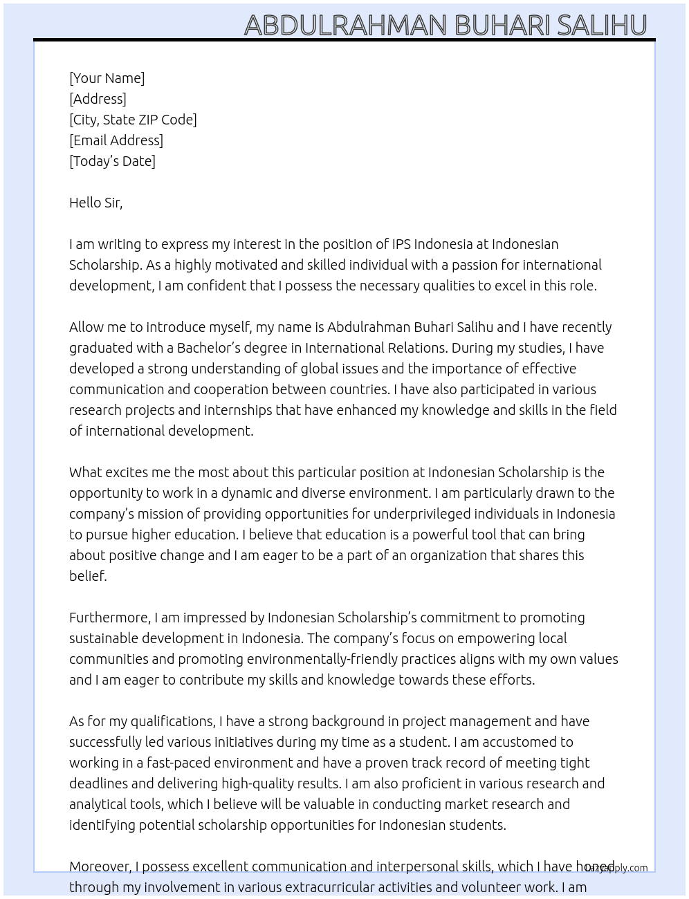 IPS Indonesia  At Indonesian scholarship  Cover Letter