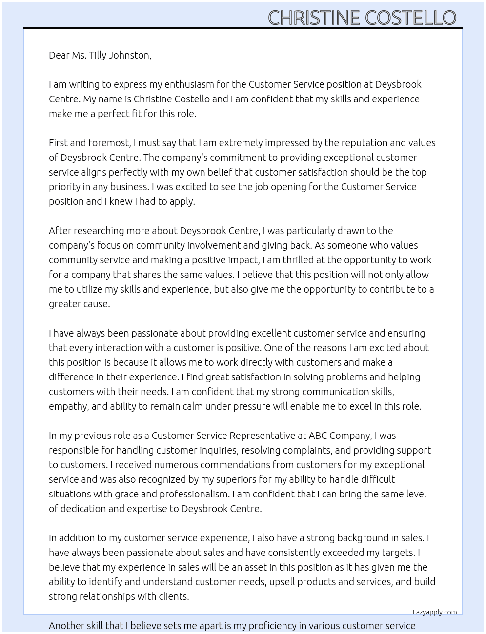 Customer service  At Deysbrook centre  Cover Letter