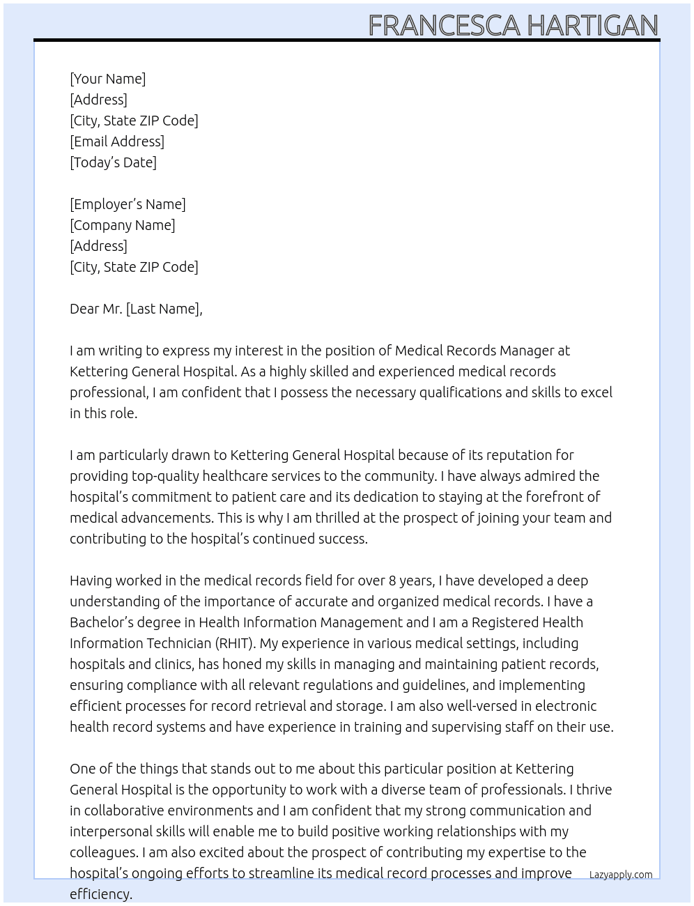 Medical records manager  At Kettering general hospital  Cover Letter