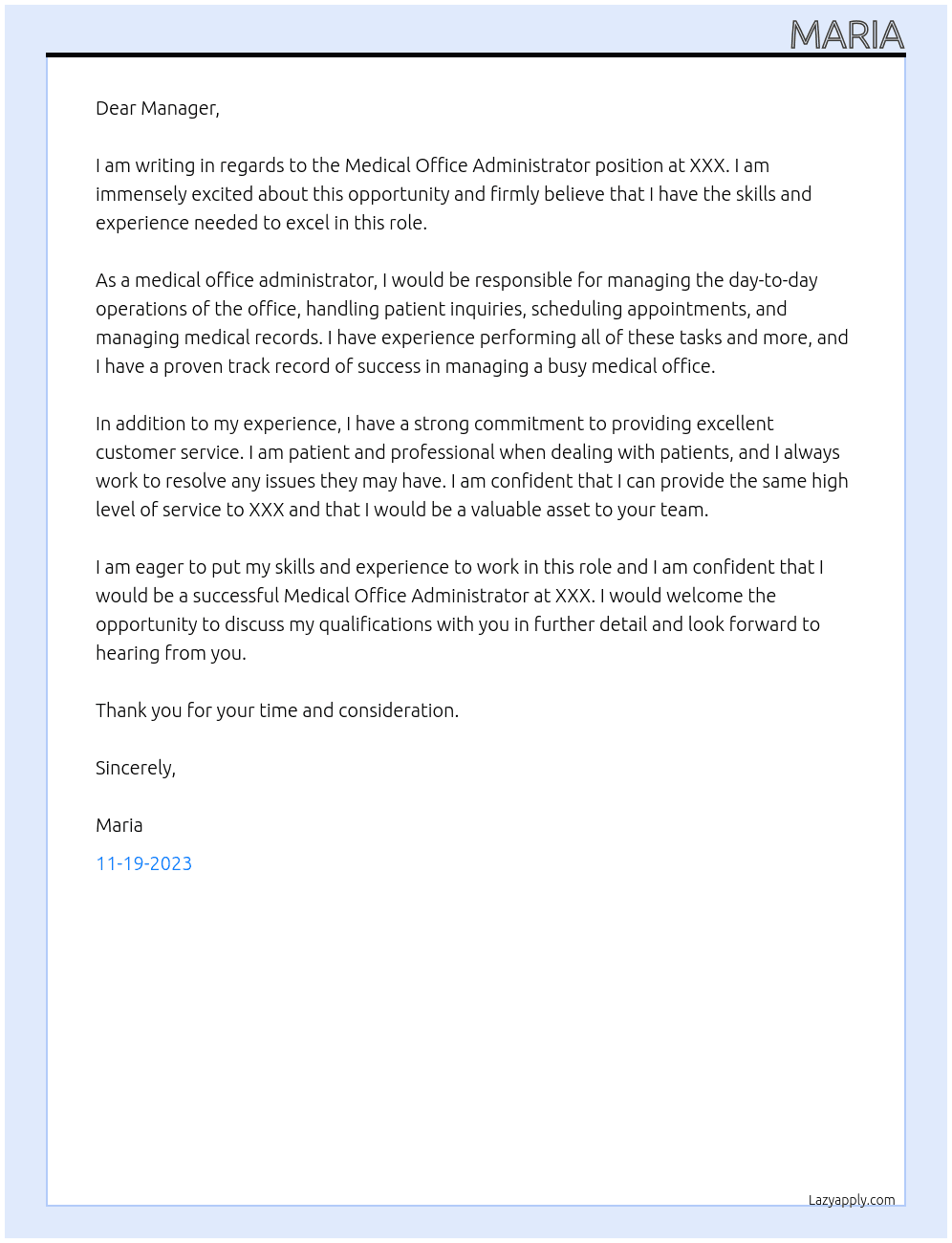 Medical office Administrator At xxx Cover Letter
