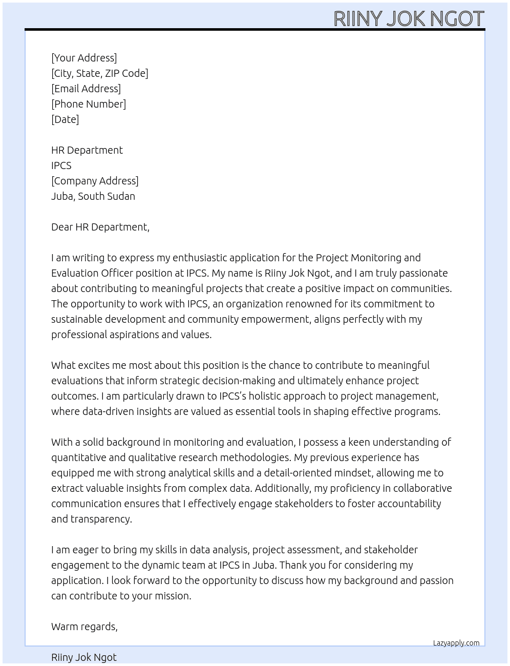 Project Monitoring and Evaluation officer At IPCS Cover Letter