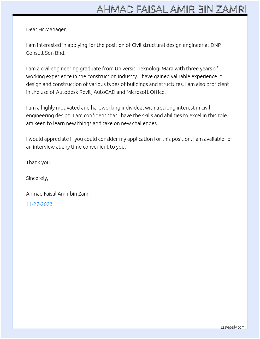 Civil structural design engineer  At DNP Consult Sdn Bhd Cover Letter