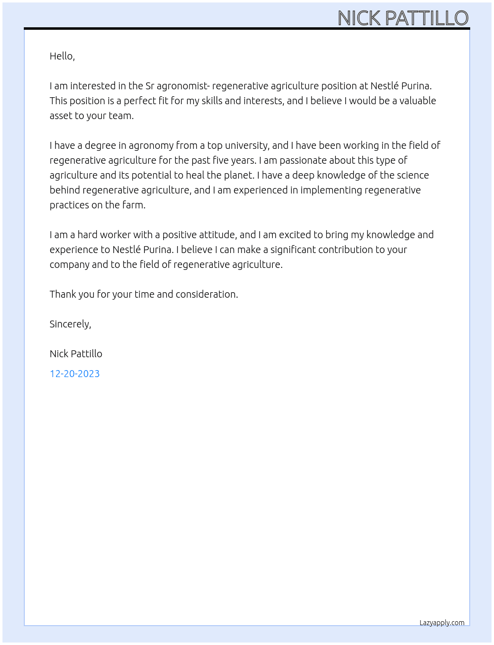 Sr agronomist- regenerative agriculture  At Nestlé Purina Cover Letter