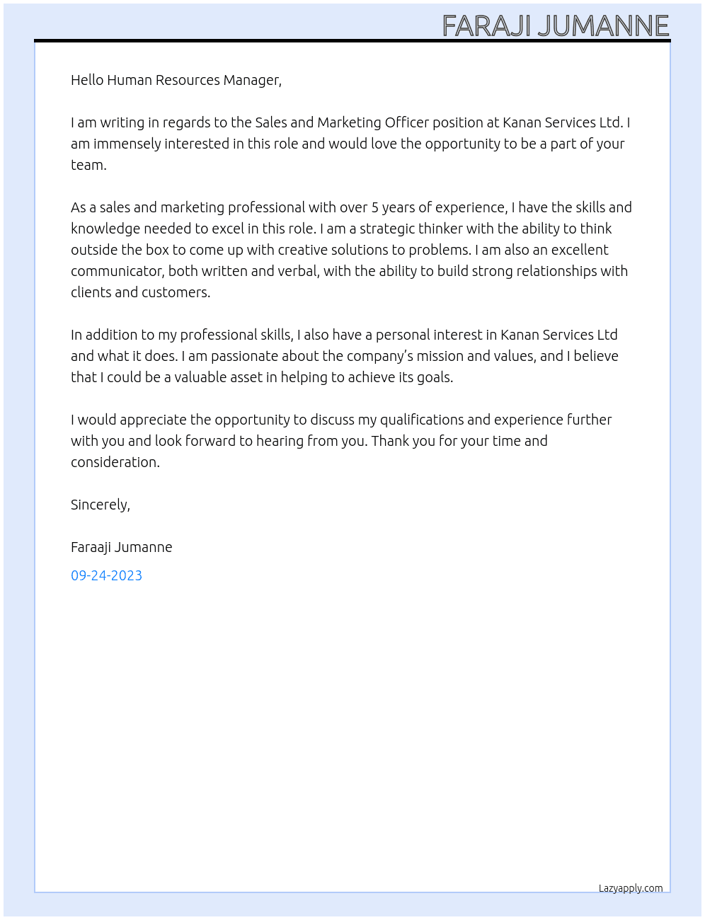 Sales and marketing officer  At KANAN SERVICES LTD Cover Letter