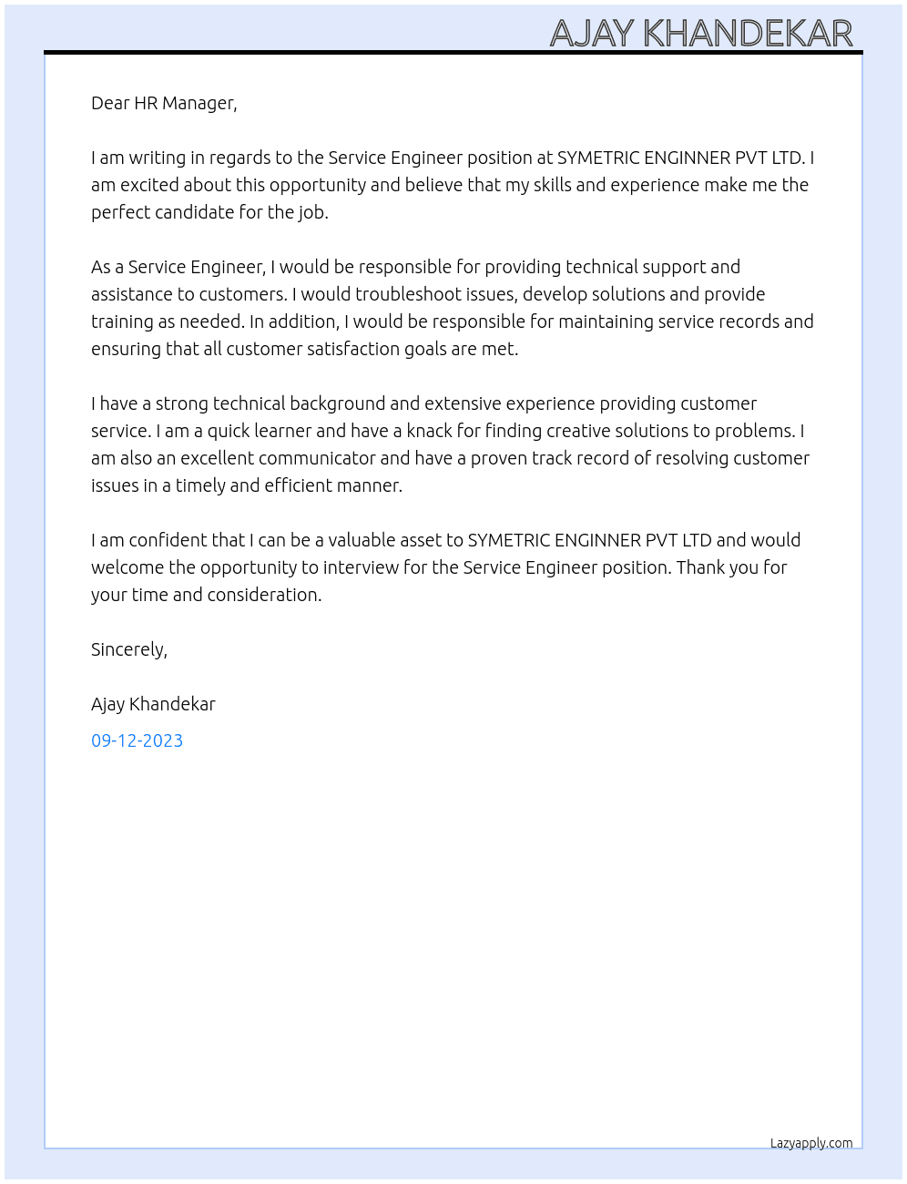 Service Enginner  At SYMETRIC ENGINNER PVT LTD  Cover Letter