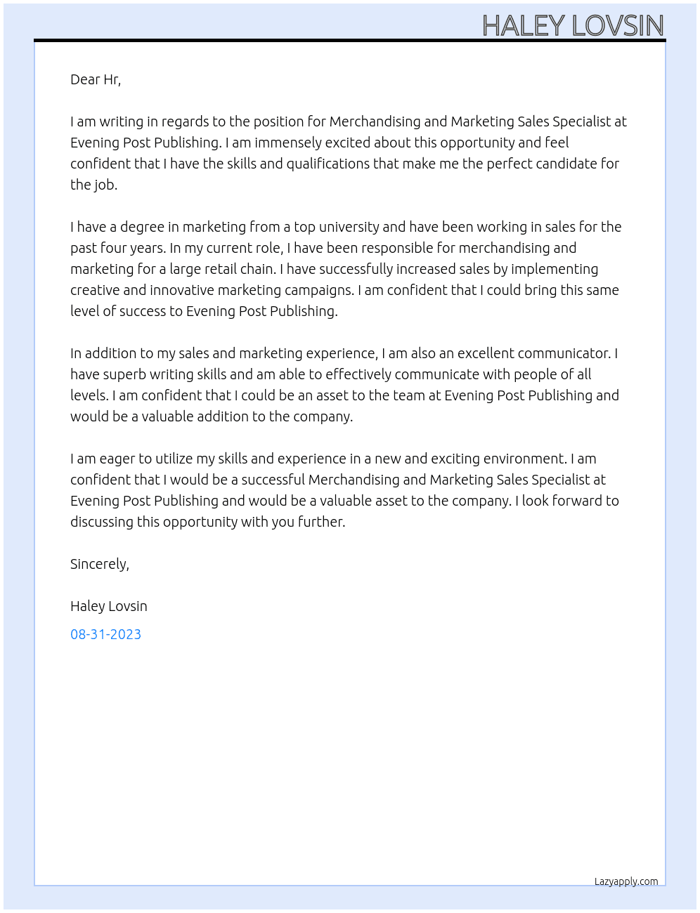 Merchandising and Marketing Sales Specialist At Evening Post Publishing Cover Letter