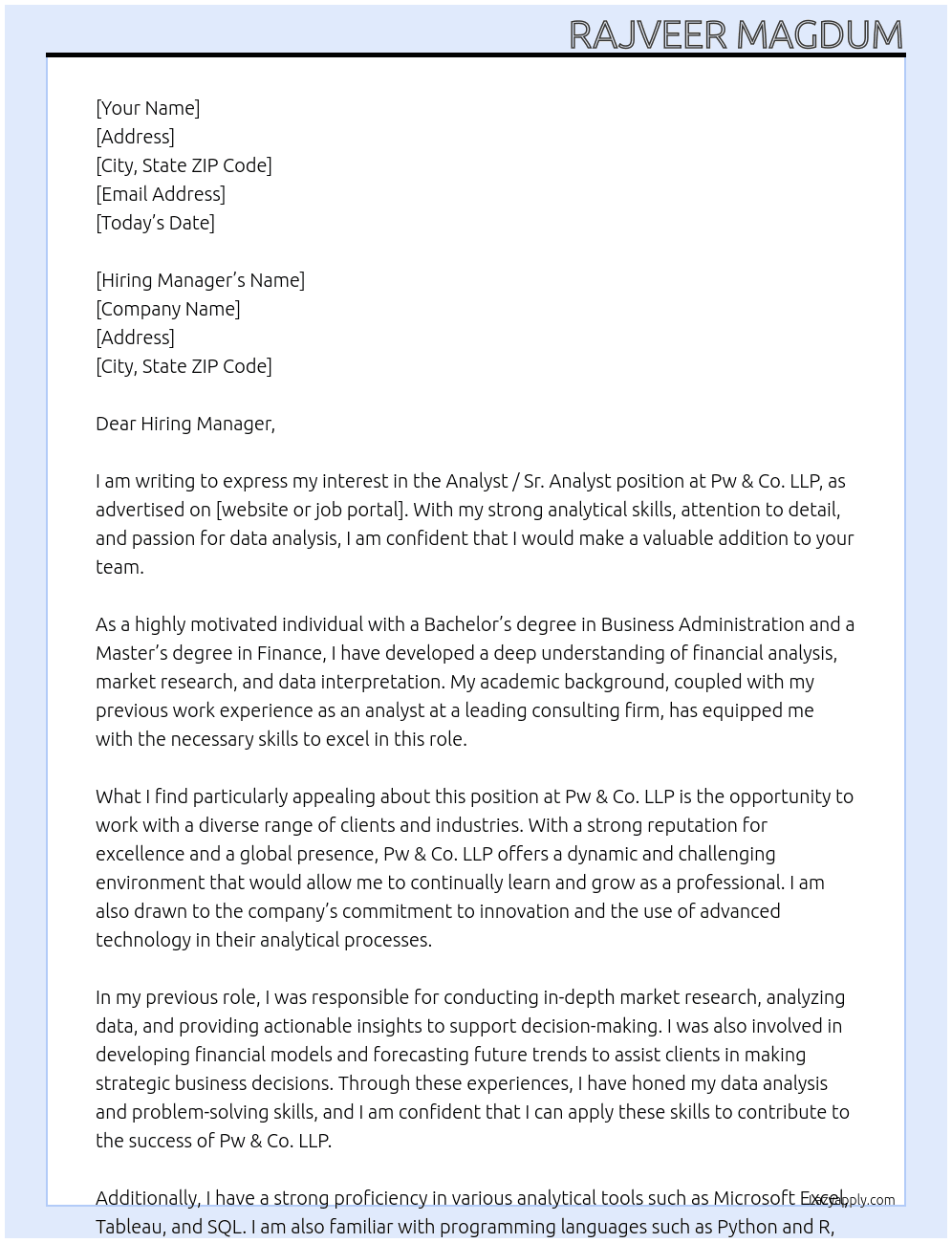 Analyst / Sr. Analyst  At Pw & Co. LLP Cover Letter