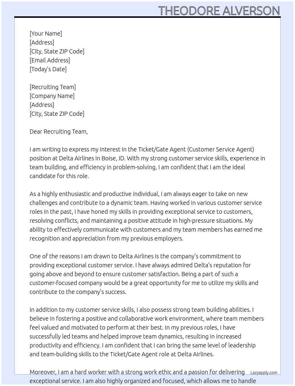Ticket/Gate Agent (Customer Service Agent) - BOI At Delta Airlines Cover Letter