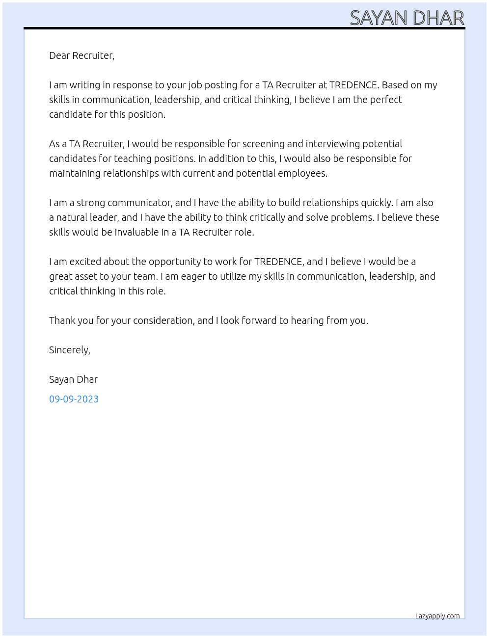 TA Recruiter  At TREDENCE  Cover Letter