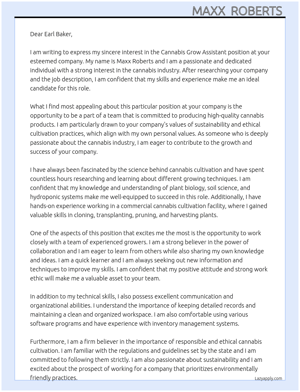 Cannabis Grow Assistant At Earl Baker Cover Letter