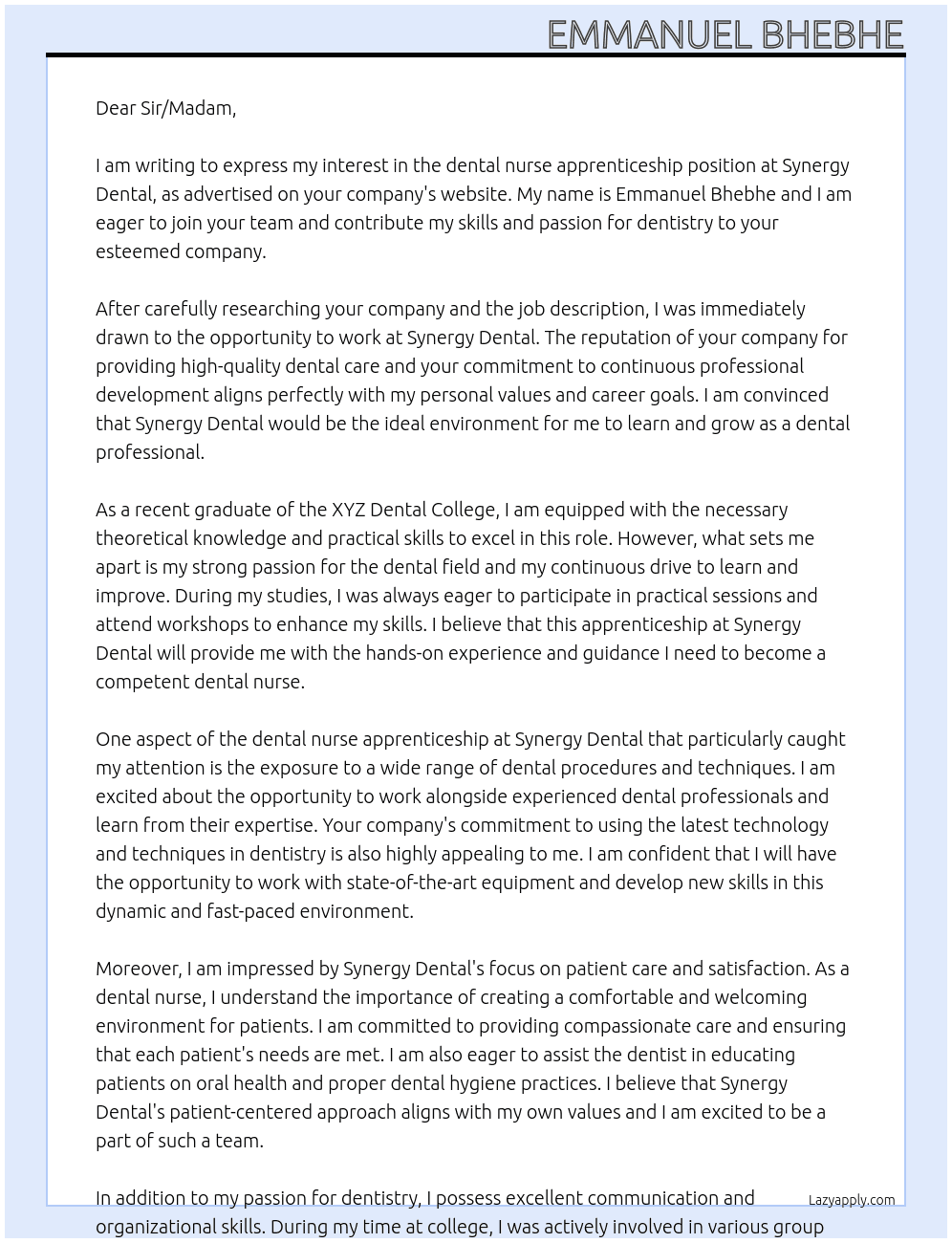 dental nurse apprentiship  At Synergy Dental Cover Letter