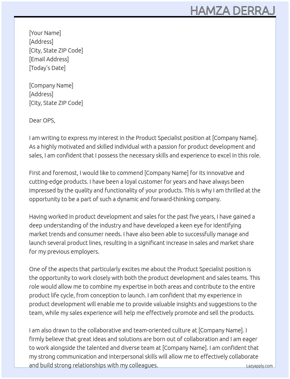 Product specialist  At Hamza Derraj Cover Letter