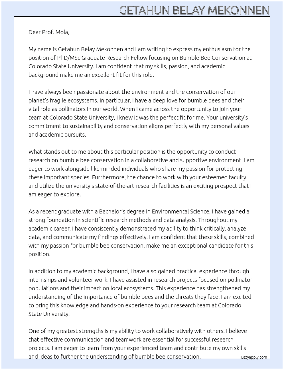 PhD/MSc Graduate Research Fellow Focusing on Bumble Bee Conservation at Colorado State University At Colorado State University Cover Letter