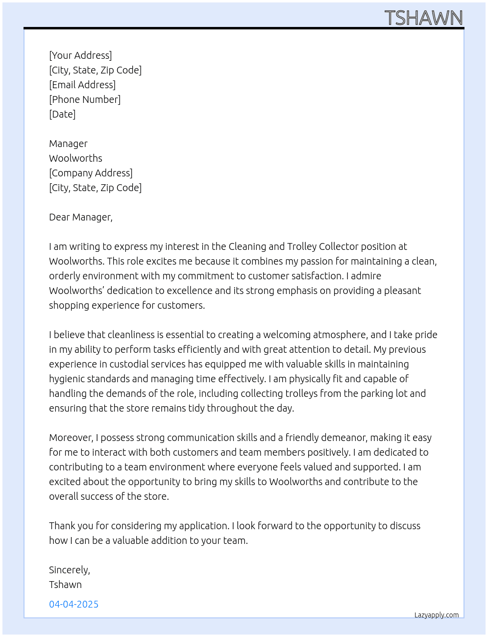 cleaning and trolley collecter At woolworths Cover Letter