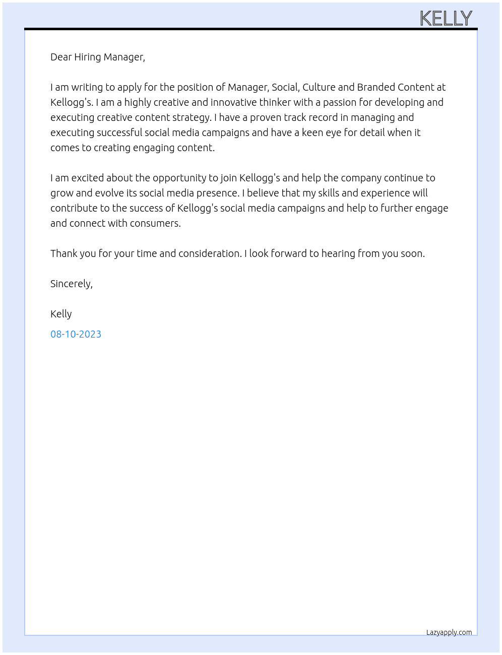 manager, social, culture and branded content At Kellogg's Cover Letter