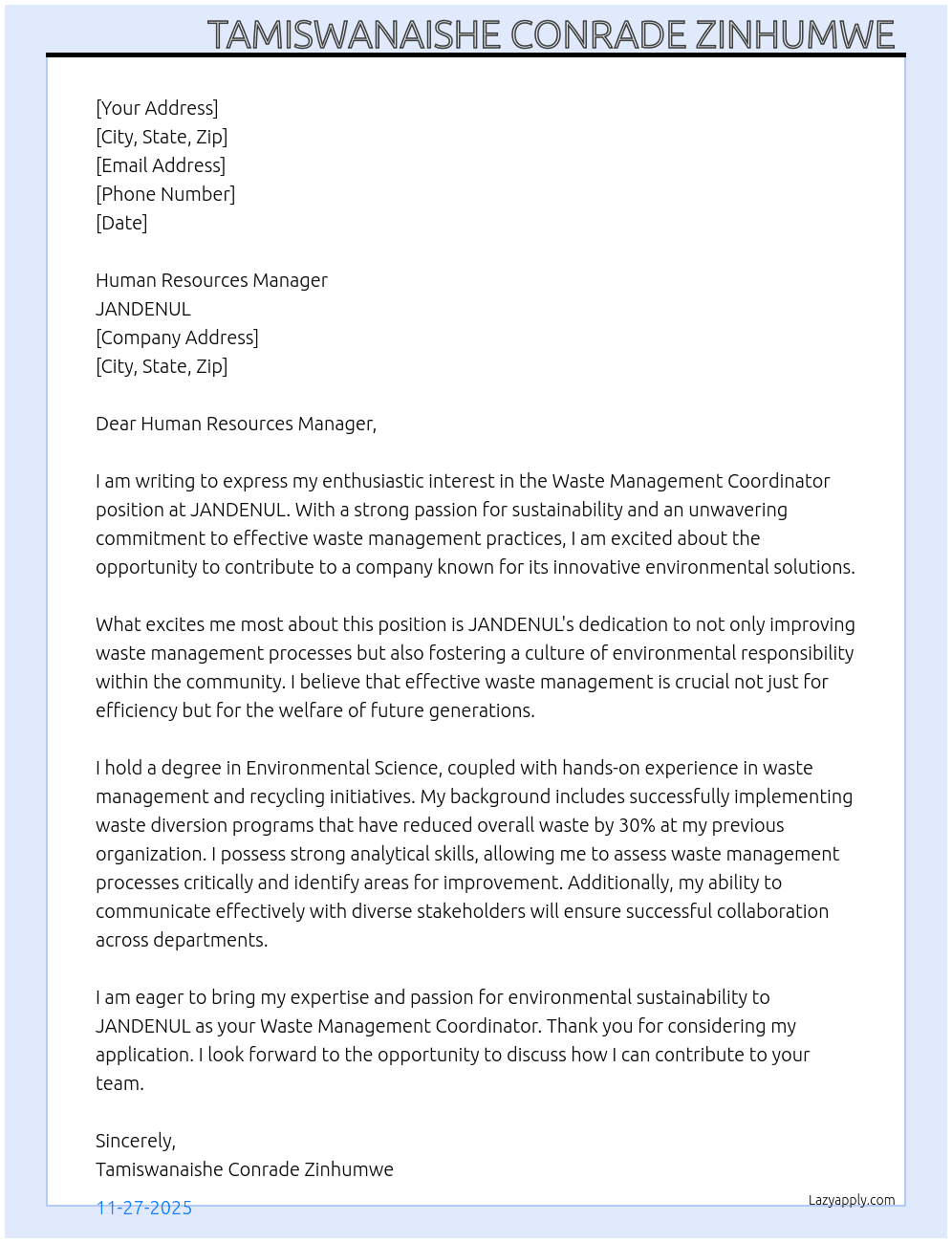 Waste management coordinator  At JANDENUL Cover Letter