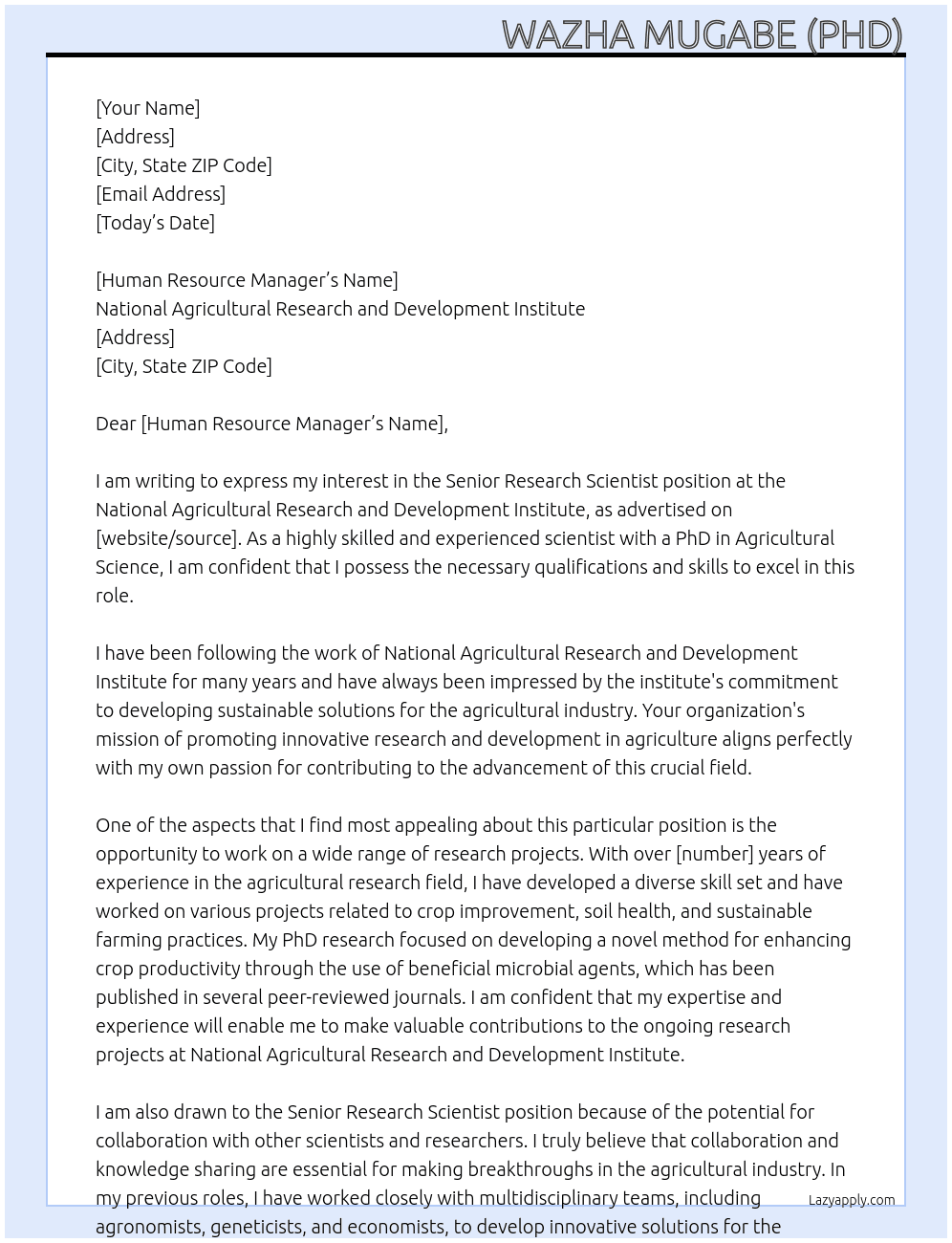 Senior Research Scientist  At National Agricultural Research and Development Institute ... Cover Letter