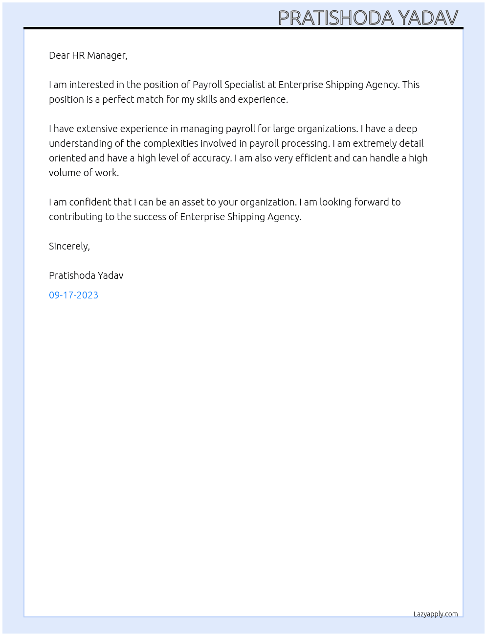 Payroll specialist  At Enterprise shipping agency  Cover Letter