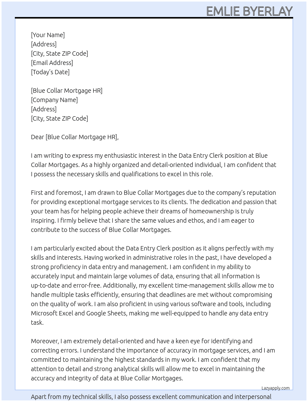 Data Entry Clerk At Blue Collar Mortgages Cover Letter