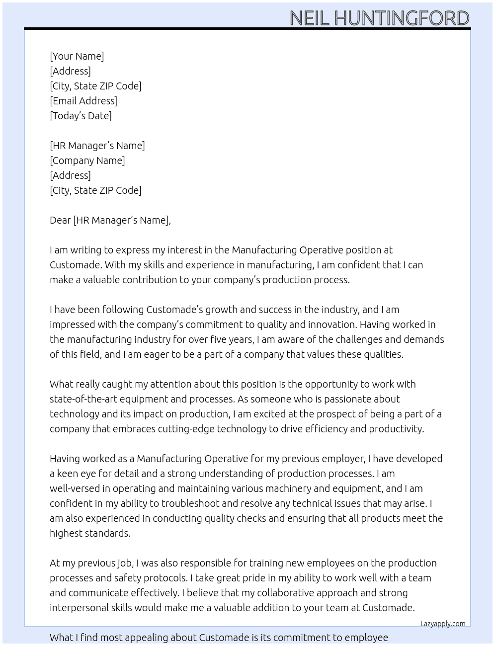 Maanufacturing Operative At Customade Cover Letter