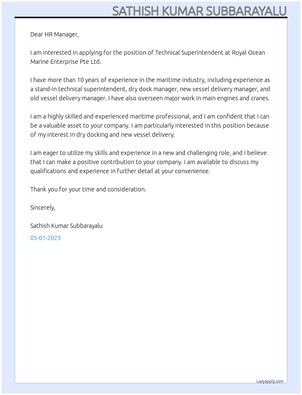 Technical Superintendent  At Royal Ocean Marine Enterprise Pte Ltd Cover Letter